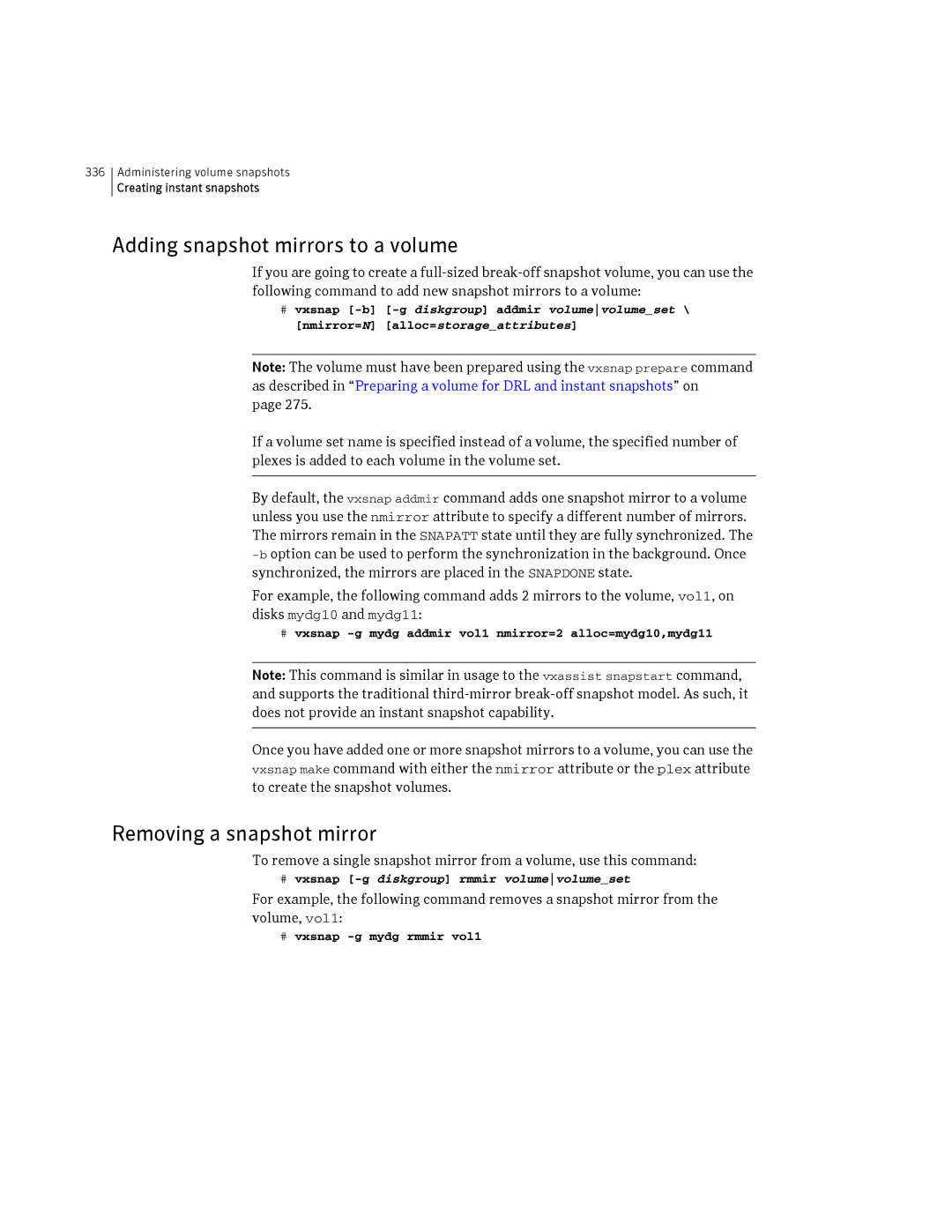 HP Veritas Volume Manager 5.0 -UX 11i v3 manual Adding snapshot mirrors to a volume, Removing a snapshot mirror 