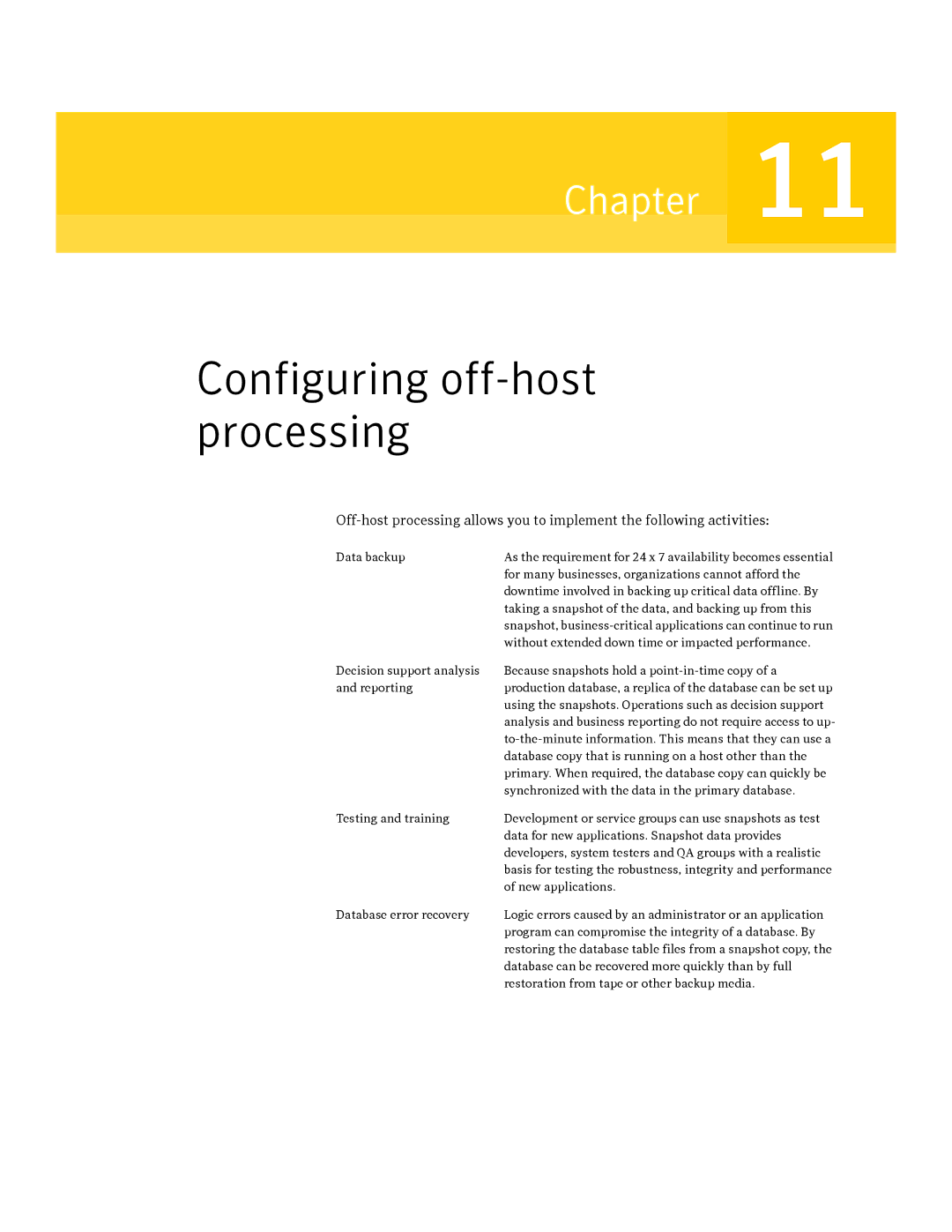 HP Veritas Volume Manager 5.0 -UX 11i v3 manual Configuring off-host processing 