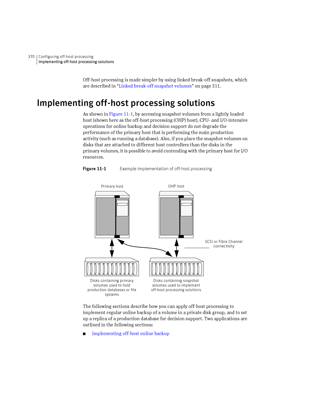 HP Veritas Volume Manager 5.0 -UX 11i v3 manual Implementing off-host processing solutions 