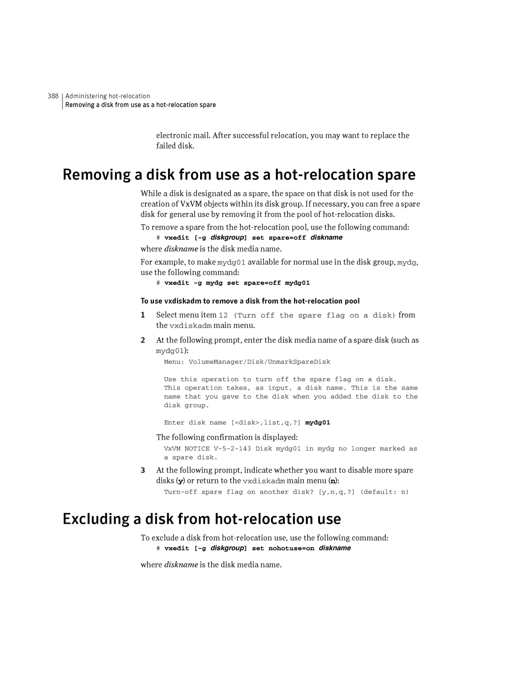 HP Veritas Volume Manager 5.0 -UX 11i v3 manual Removing a disk from use as a hot-relocation spare 