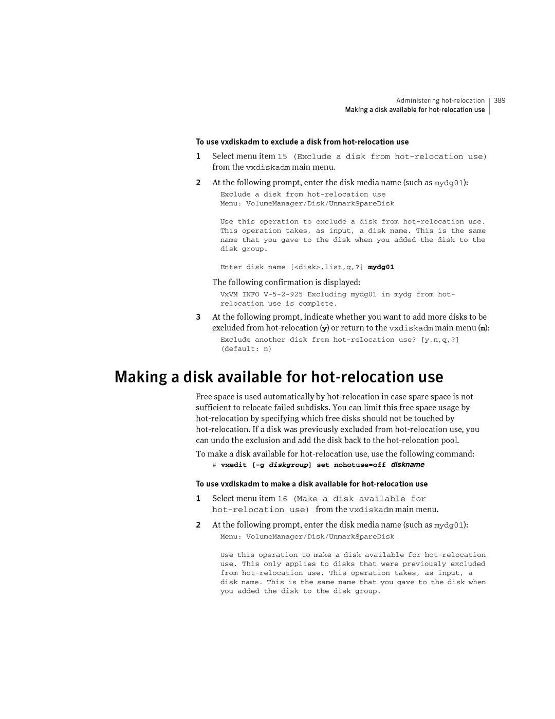 HP Veritas Volume Manager 5.0 -UX 11i v3 manual Making a disk available for hot-relocation use 