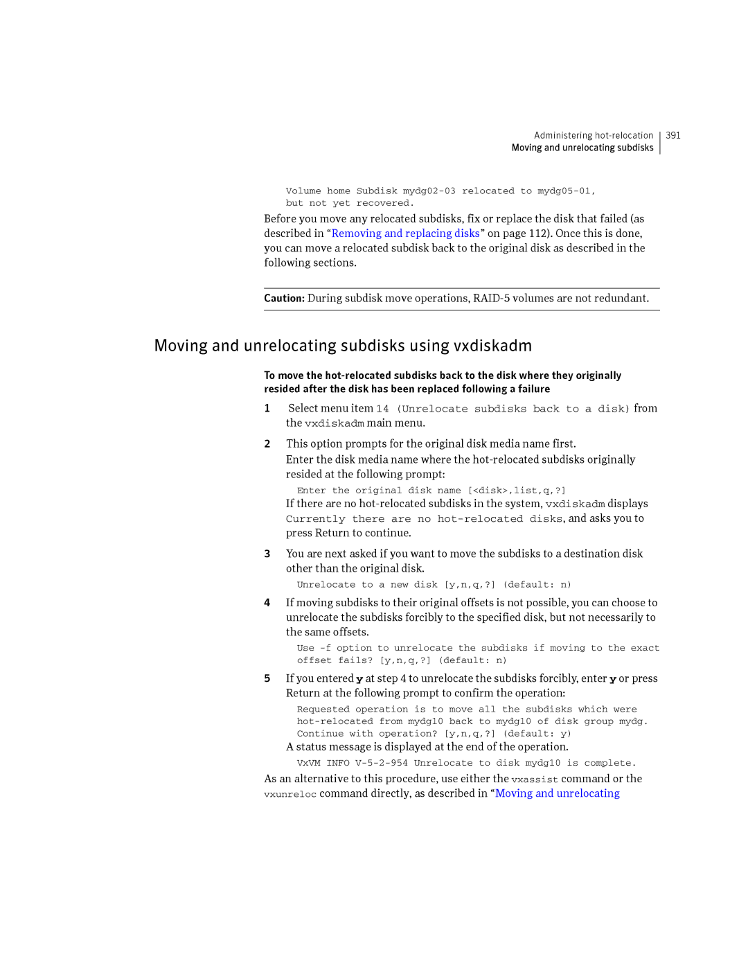 HP Veritas Volume Manager 5.0 -UX 11i v3 manual Moving and unrelocating subdisks using vxdiskadm 