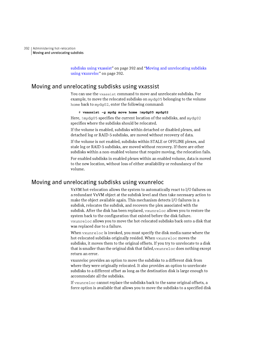 HP Veritas Volume Manager 5.0 -UX 11i v3 manual Moving and unrelocating subdisks using vxassist 