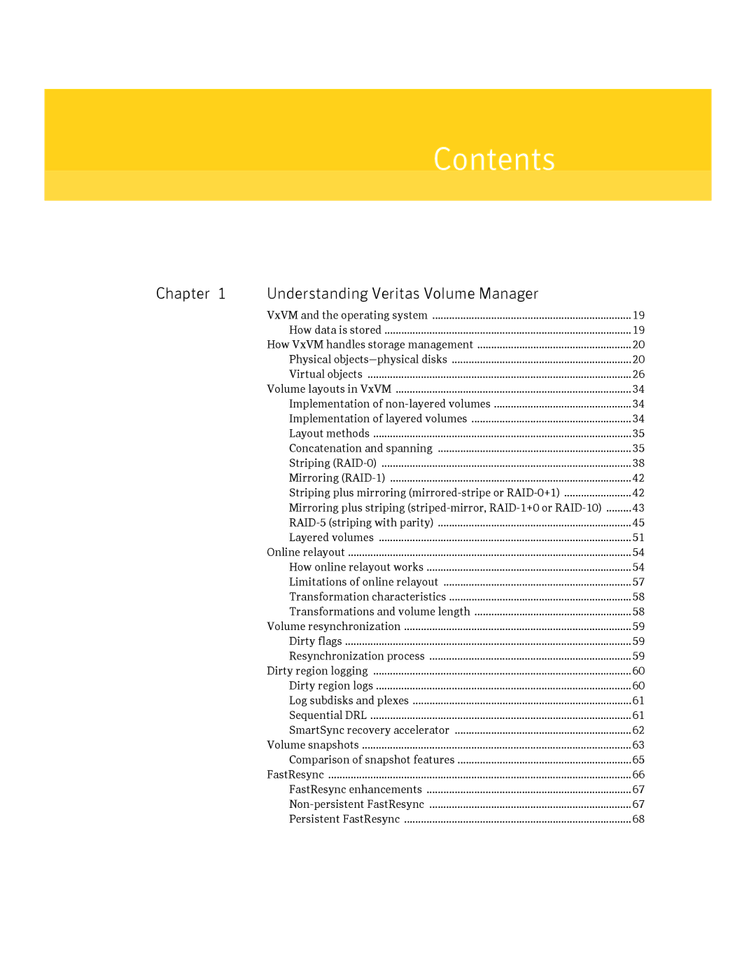 HP Veritas Volume Manager 5.0 -UX 11i v3 manual Contents 