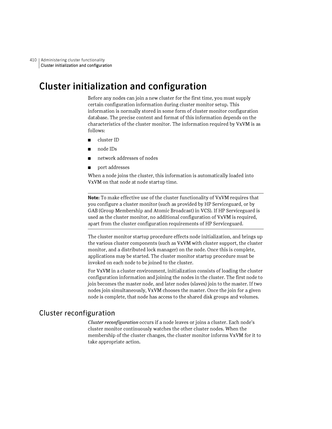 HP Veritas Volume Manager 5.0 -UX 11i v3 manual Cluster initialization and configuration, Cluster reconfiguration 