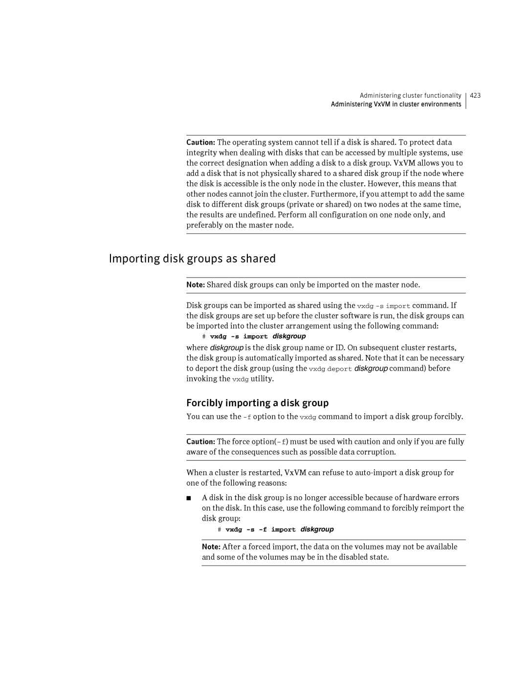 HP Veritas Volume Manager 5.0 -UX 11i v3 manual Importing disk groups as shared, Forcibly importing a disk group 