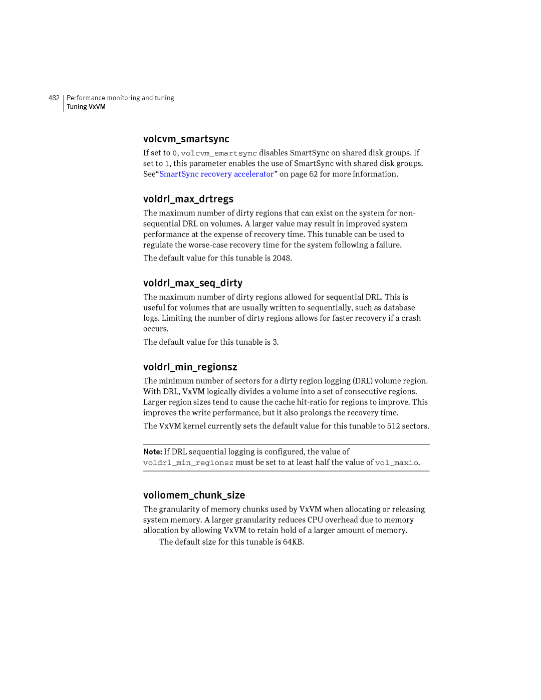 HP Veritas Volume Manager 5.0 -UX 11i v3 manual Volcvmsmartsync, Voldrlmaxdrtregs, Voldrlmaxseqdirty, Voldrlminregionsz 