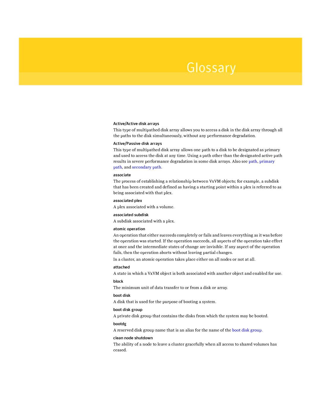 HP Veritas Volume Manager 5.0 -UX 11i v3 manual Glossary 