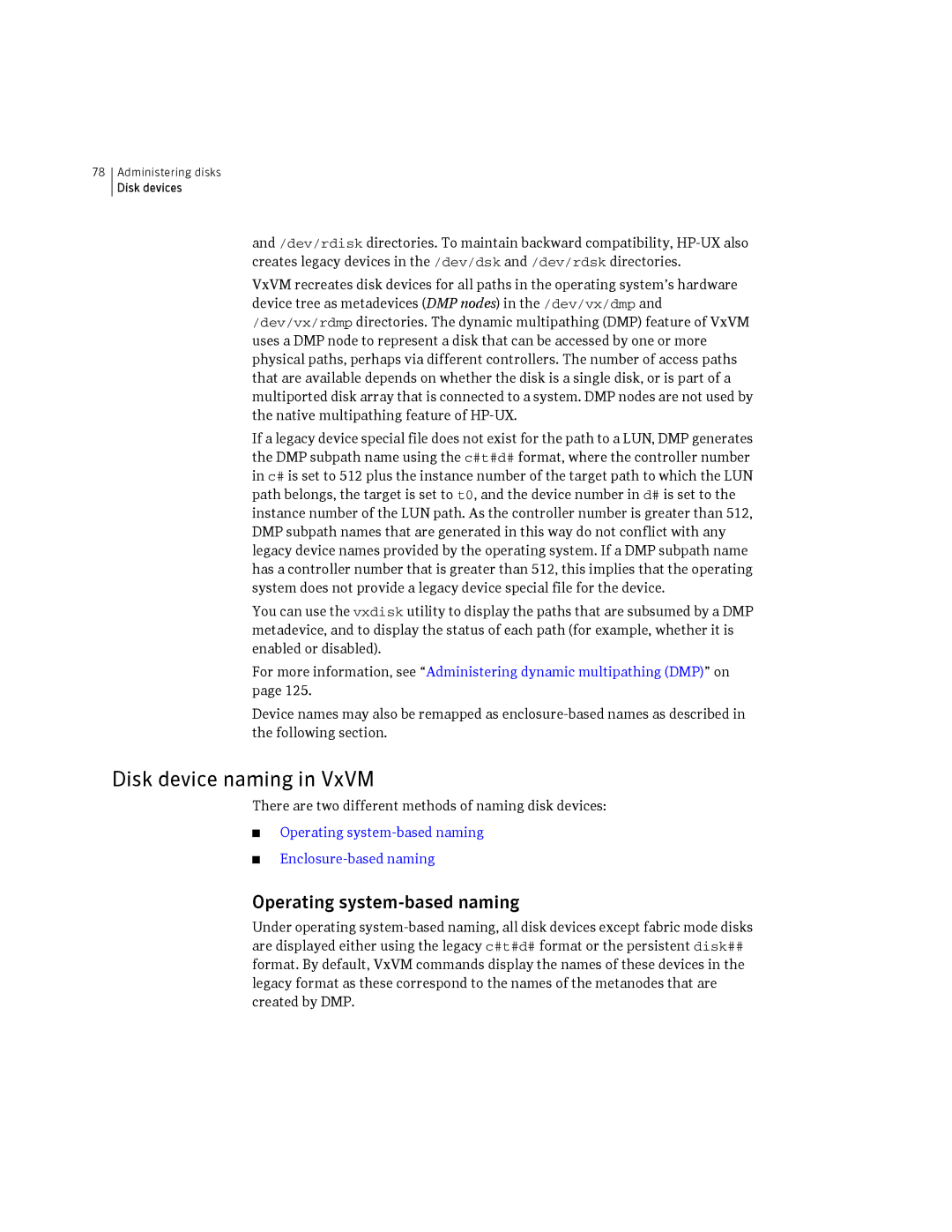 HP Veritas Volume Manager 5.0 -UX 11i v3 manual Disk device naming in VxVM, Operating system-based naming 