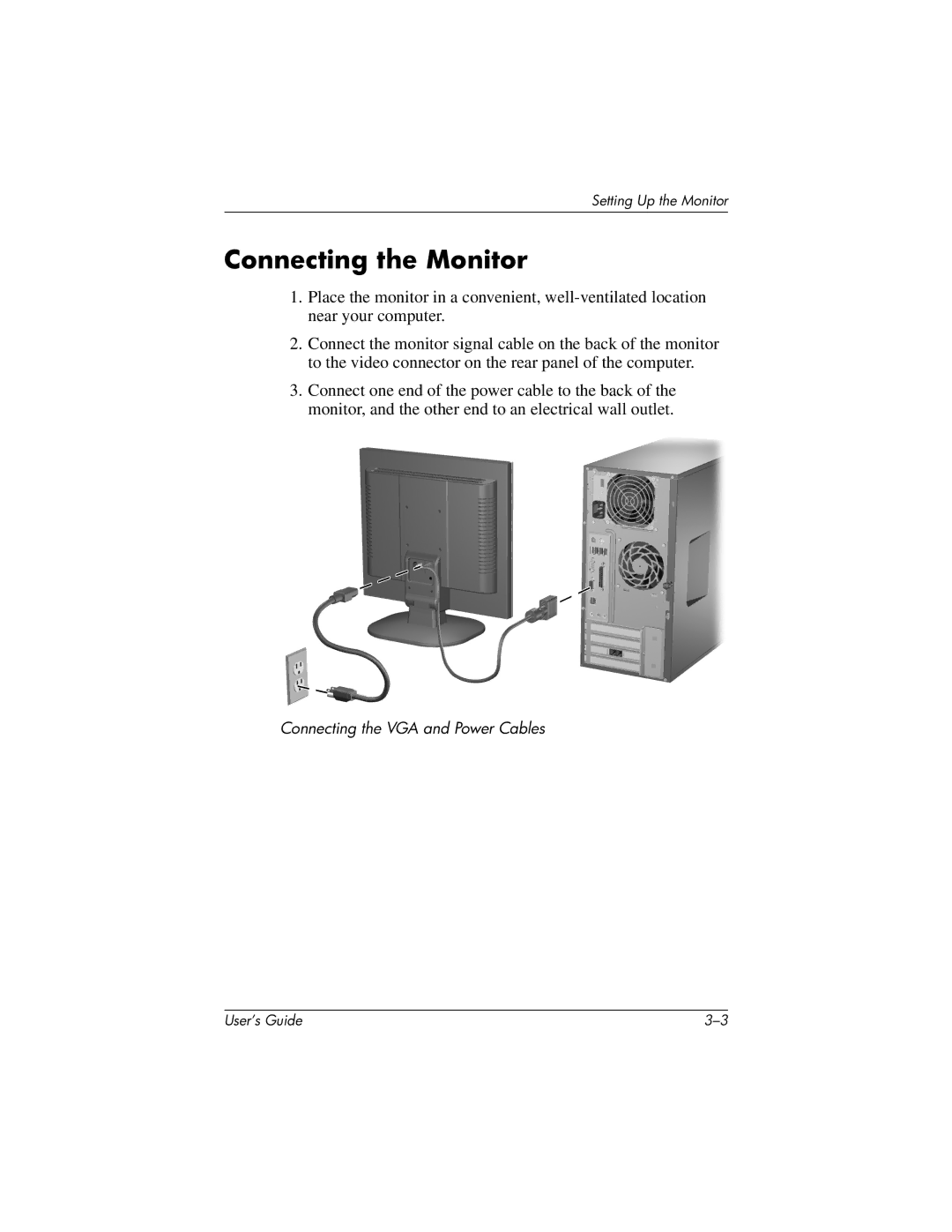 HP vf15 15 inch, f1523 15 inch manual Connecting the Monitor 