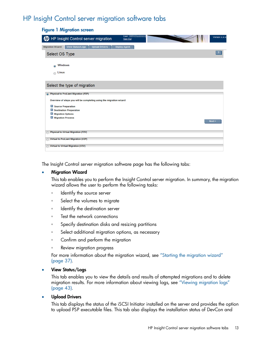 HP Virtual Connect Enterprise Manager Software manual HP Insight Control server migration software tabs, Migration screen 