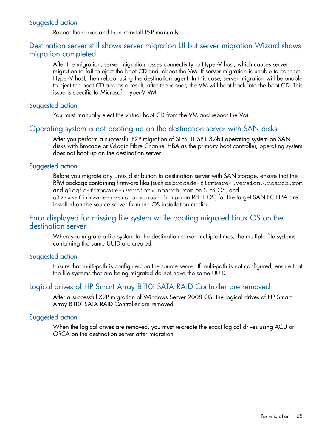 HP Virtual Connect Enterprise Manager Software Reboot the server and then reinstall PSP manually 