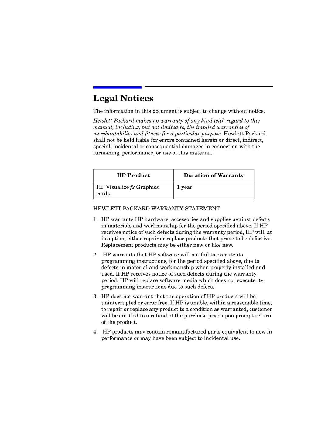 HP VISUALIZE fxe, fx5 and fx10 Graphics Family E0601 manual Legal Notices, HP Product Duration of Warranty 