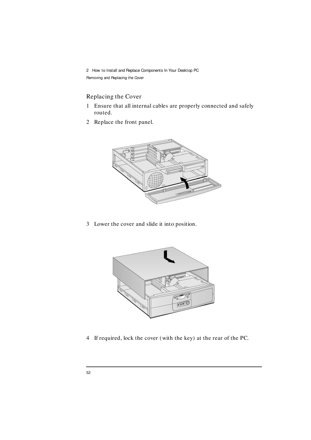 HP VLI 8 manual Replacing the Cover 