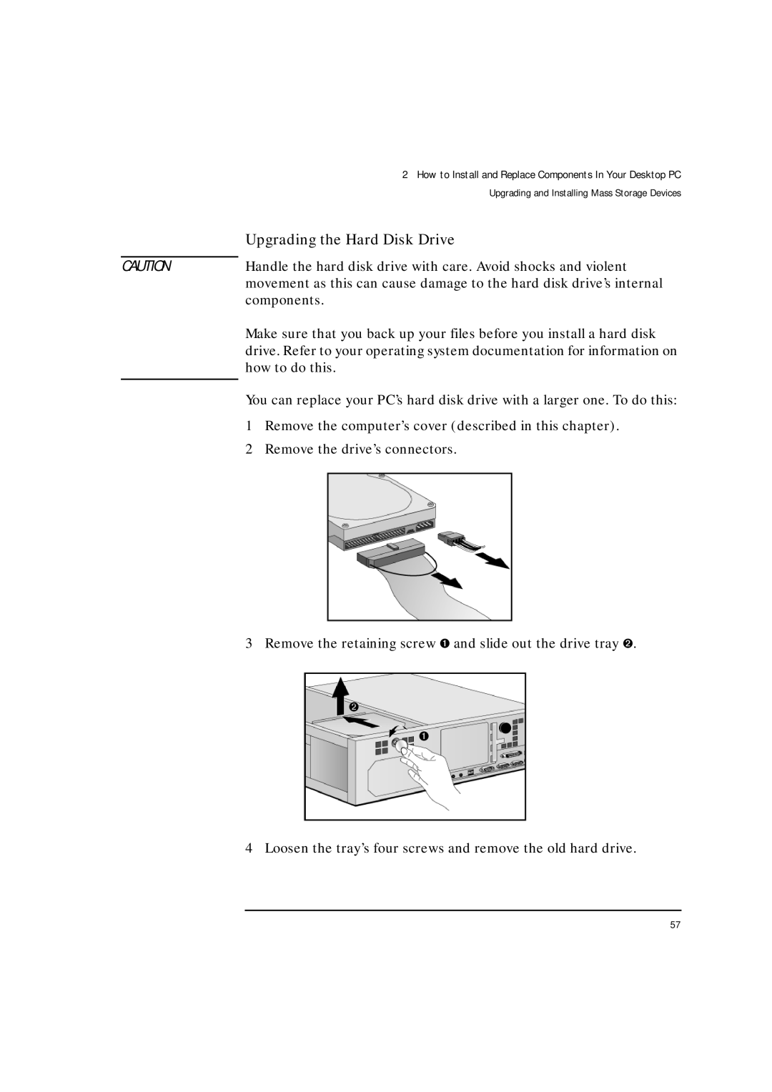 HP VLI 8 manual Upgrading the Hard Disk Drive, Components, How to do this 