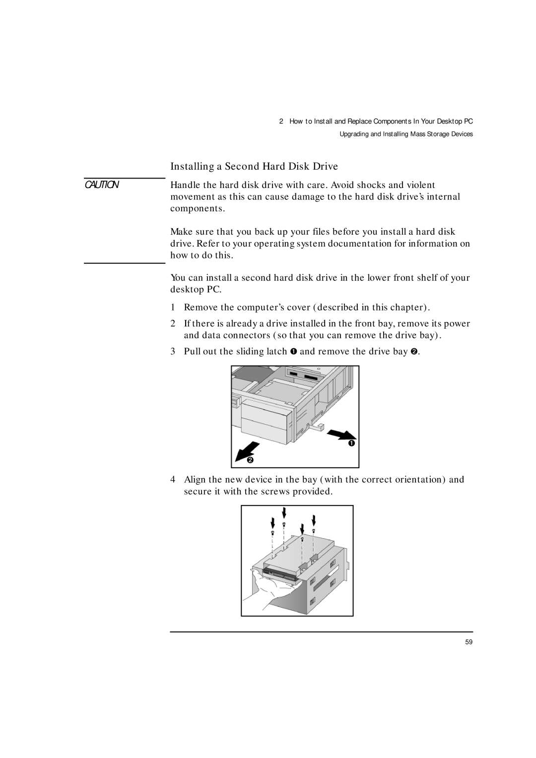 HP VLI 8 manual Installing a Second Hard Disk Drive 