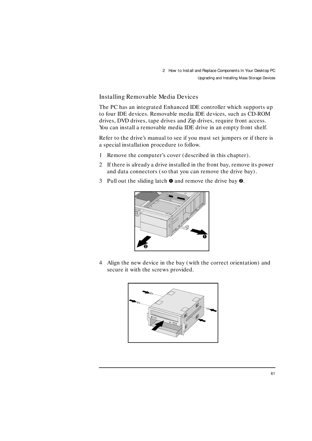 HP VLI 8 manual Installing Removable Media Devices 