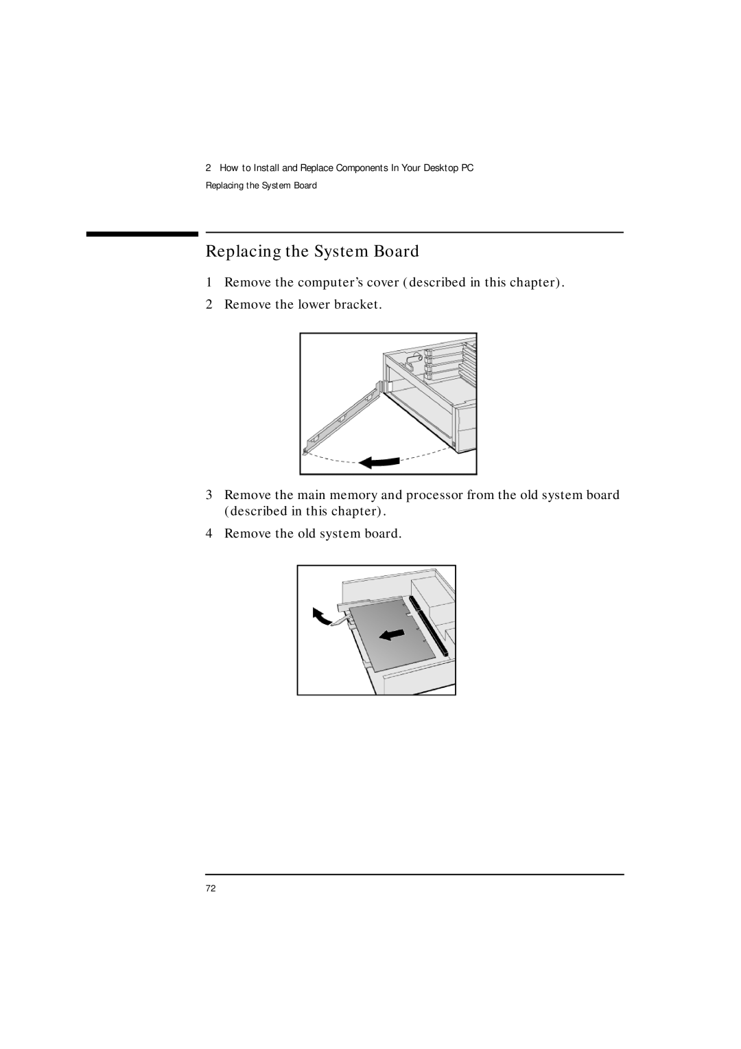 HP VLI 8 manual Replacing the System Board 