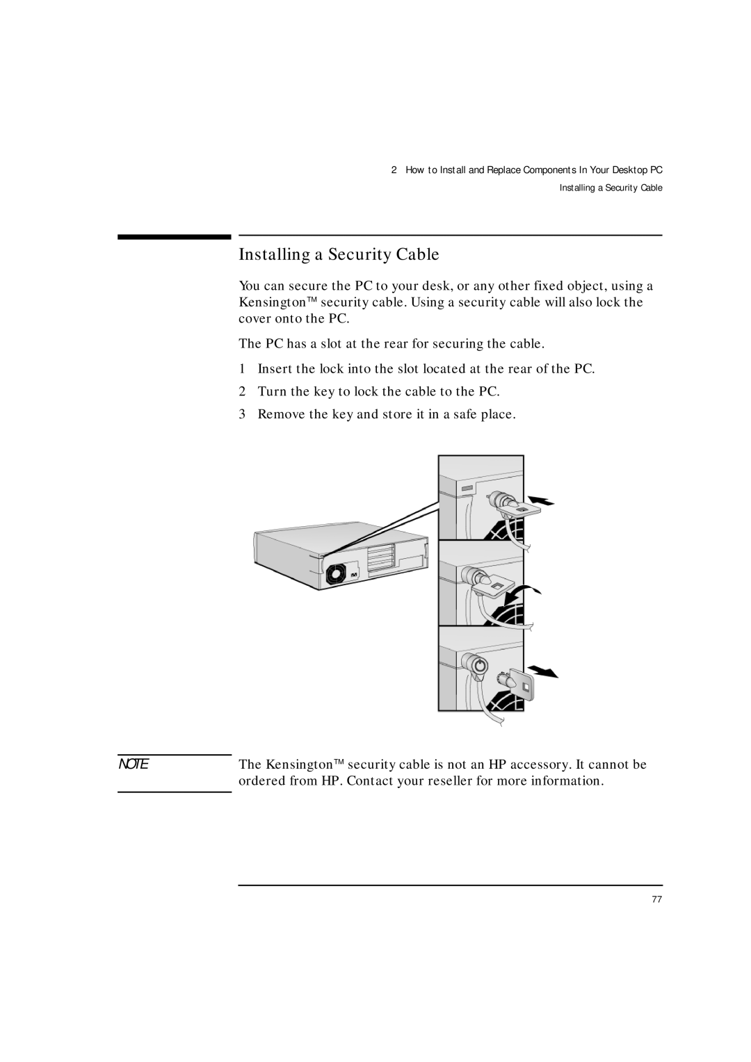 HP VLI 8 manual Installing a Security Cable 