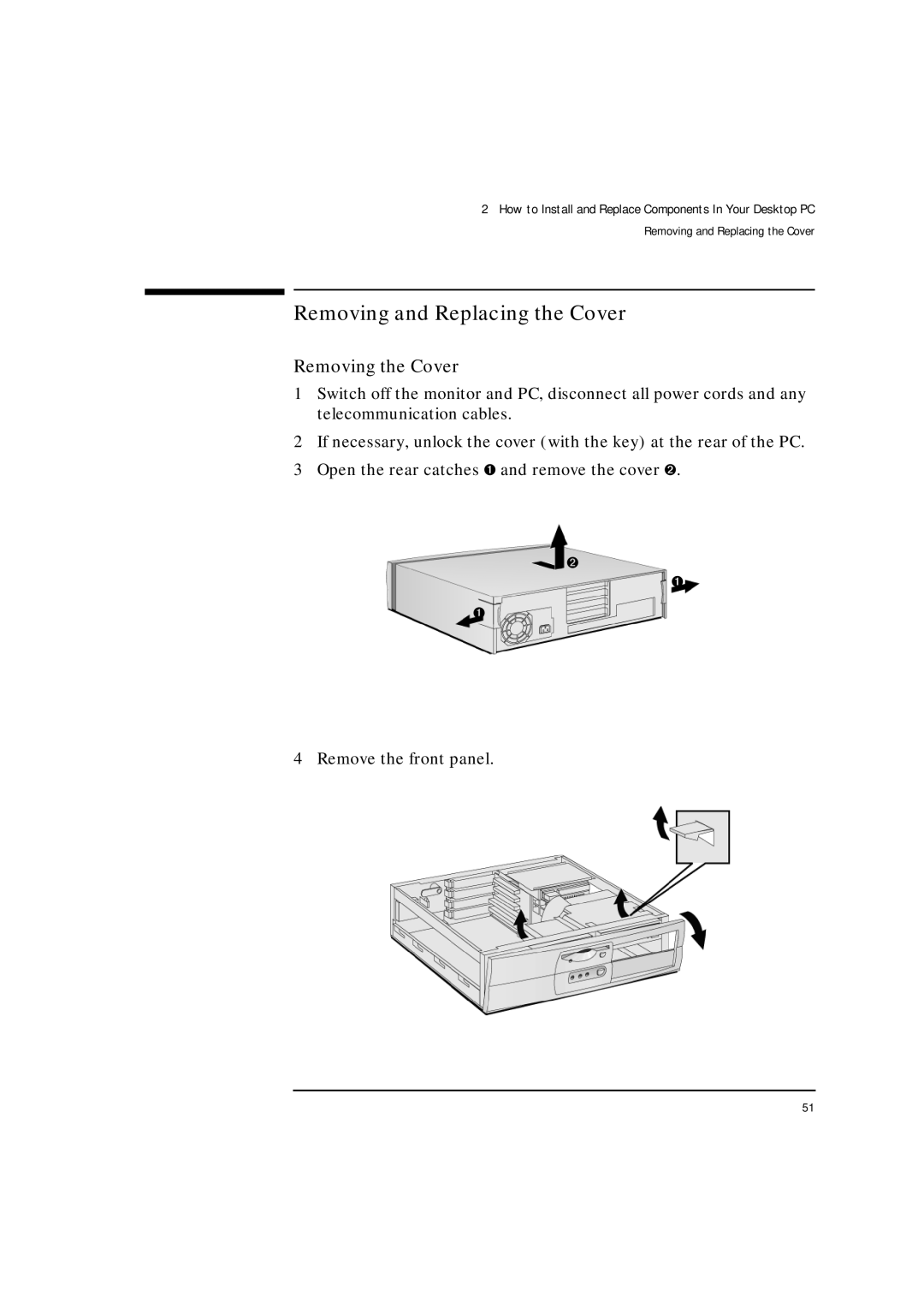 HP VLI 8 manual Removing and Replacing the Cover, Removing the Cover 