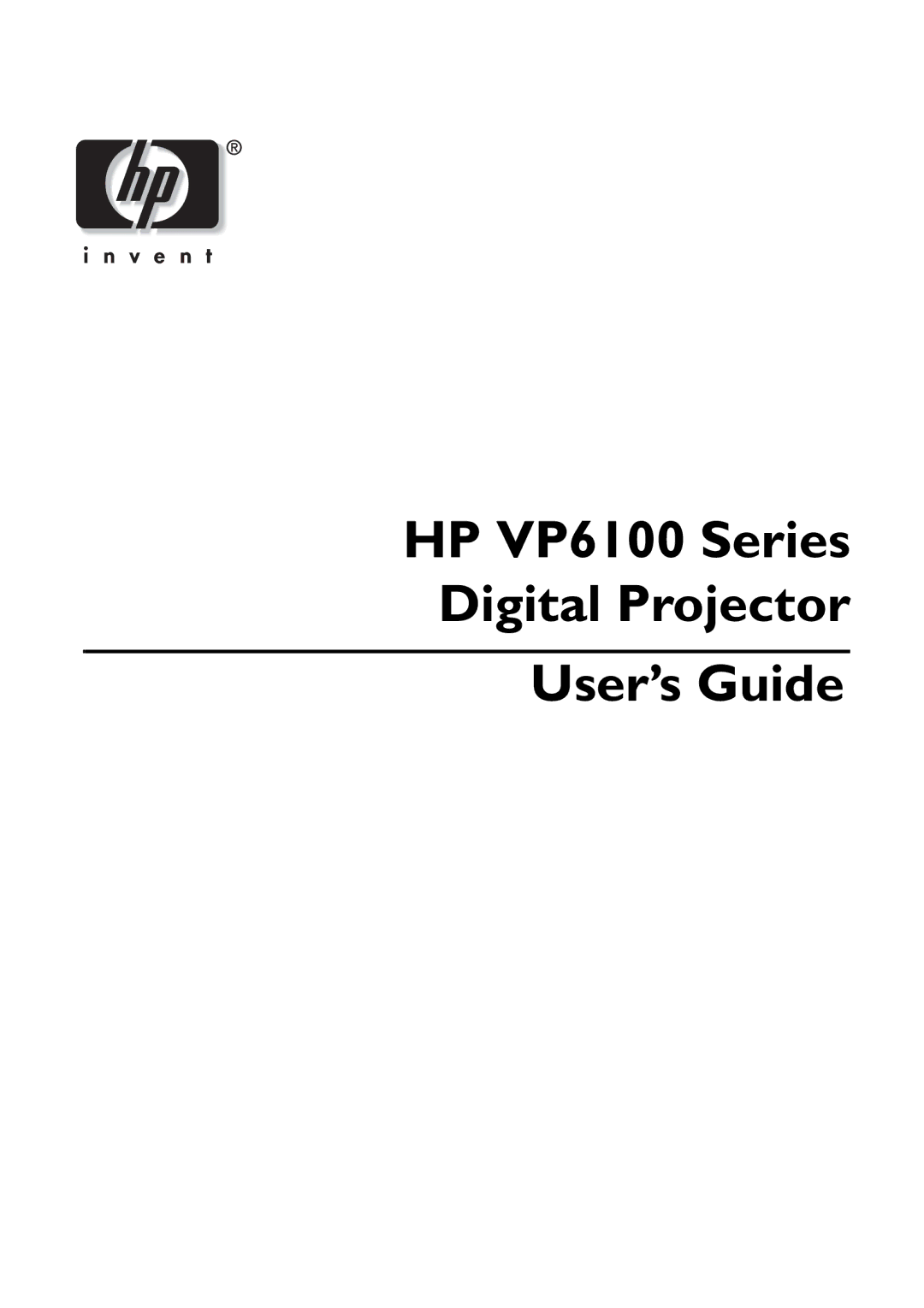 HP Vp6111 manual HP VP6100 Series Digital Projector User’s Guide 