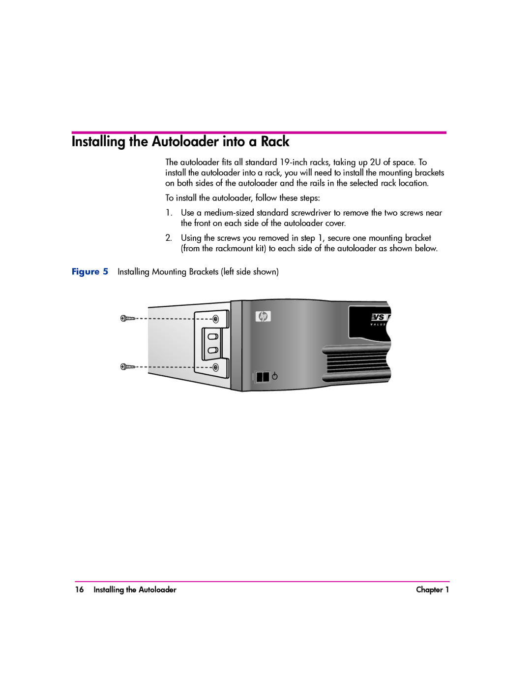 HP vs80 manual Installing the Autoloader into a Rack, Installing Mounting Brackets left side shown 