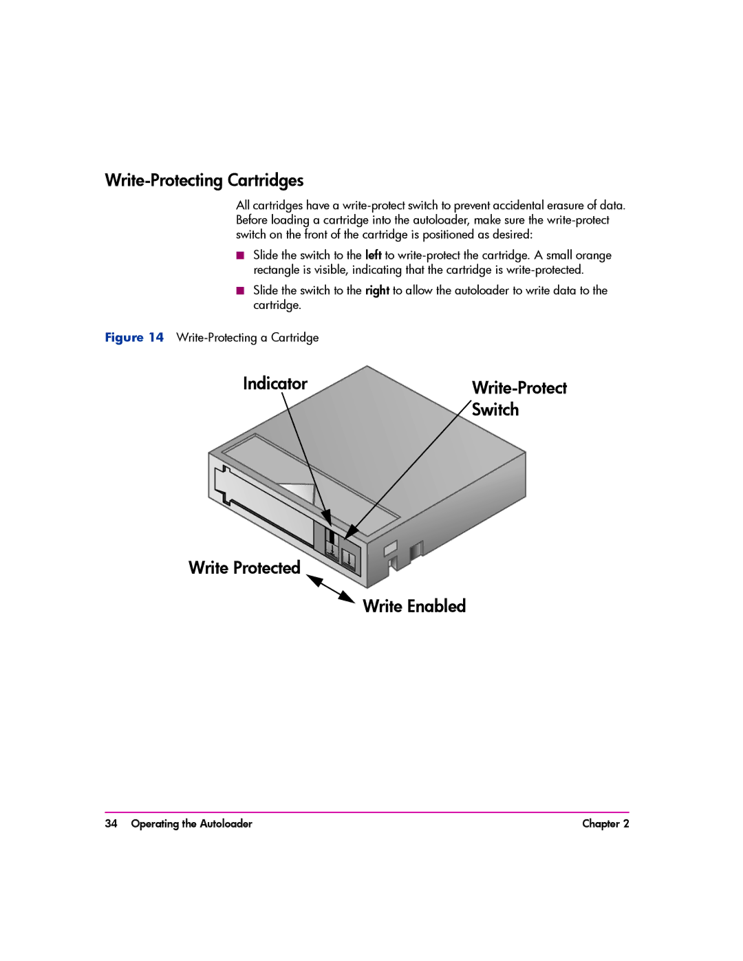 HP vs80 manual Write-Protecting Cartridges, Indicator, Switch, Write Protected Write Enabled 