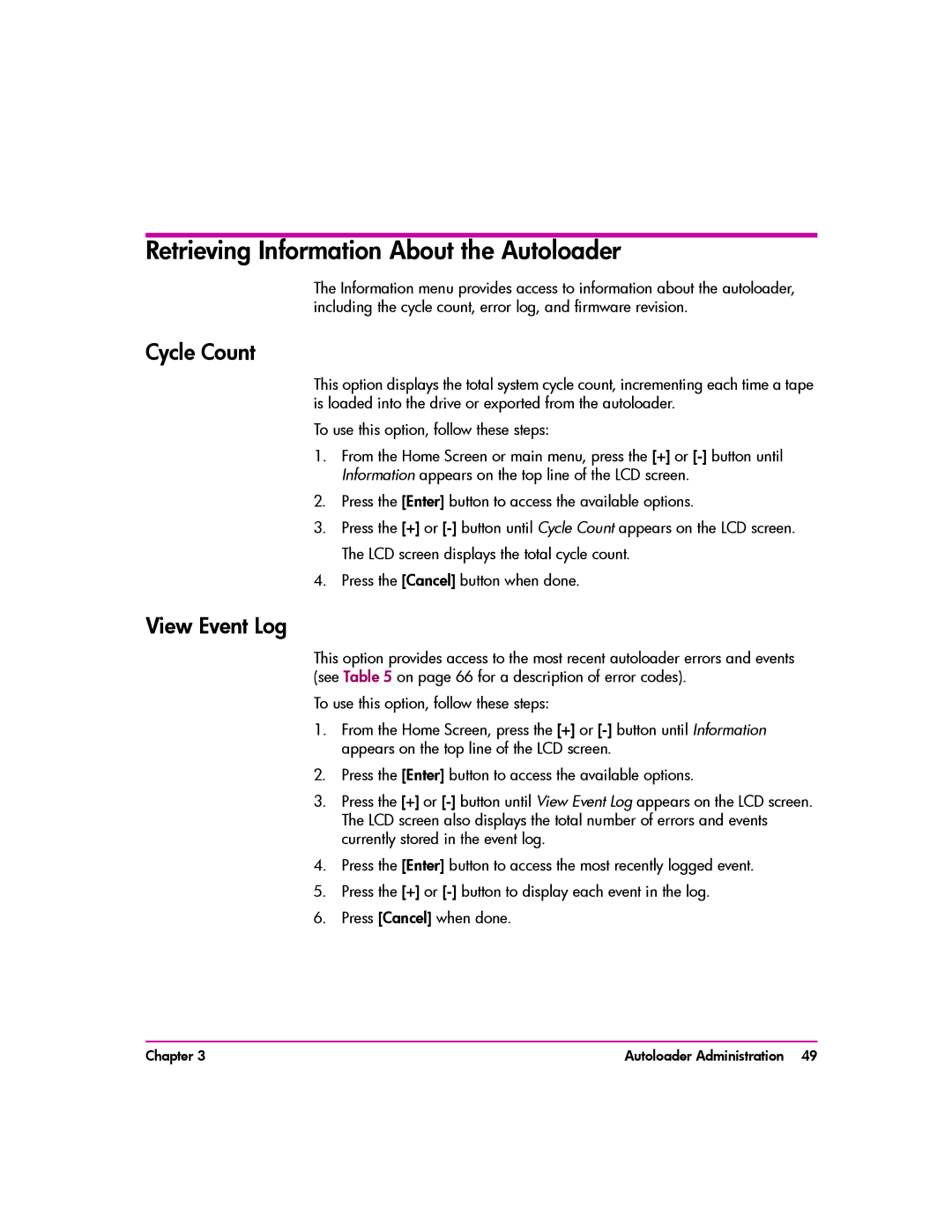 HP vs80 manual Retrieving Information About the Autoloader, Cycle Count, View Event Log 