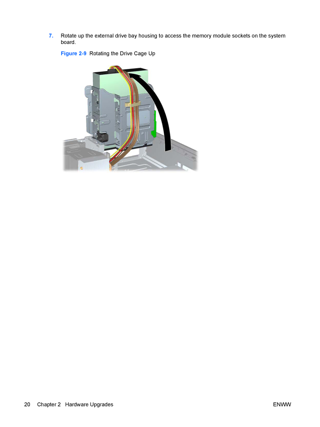 HP VS803UT manual 9Rotating the Drive Cage Up Hardware Upgrades 