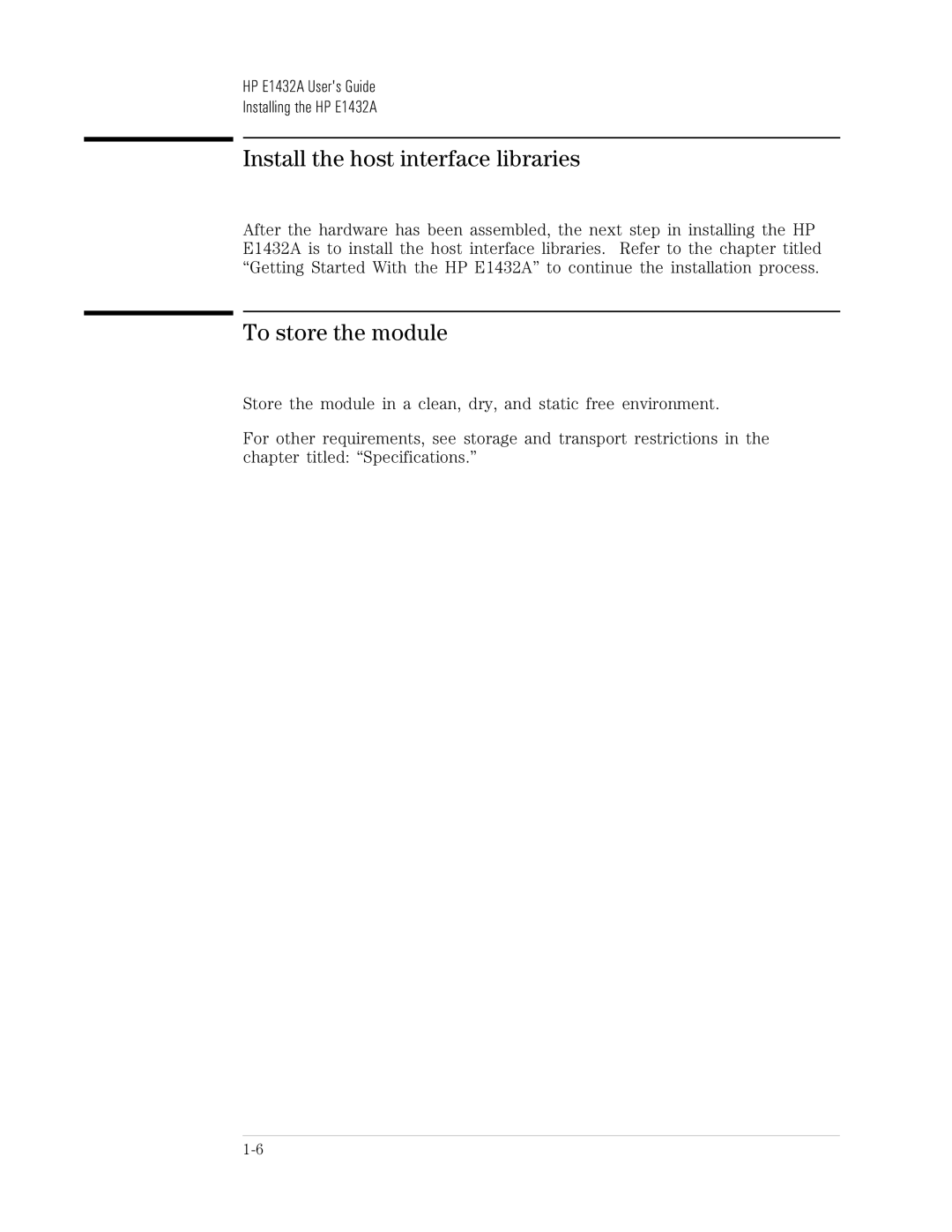 HP VXI E1432A manual Install the host interface libraries, To store the module 