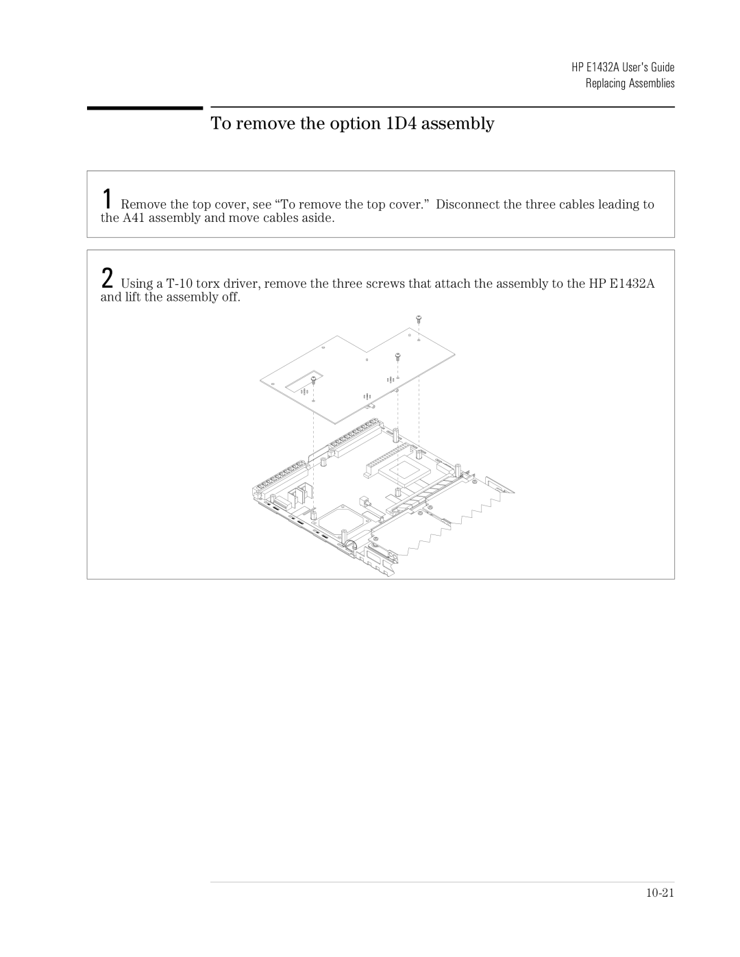 HP VXI E1432A manual To remove the option 1D4 assembly 