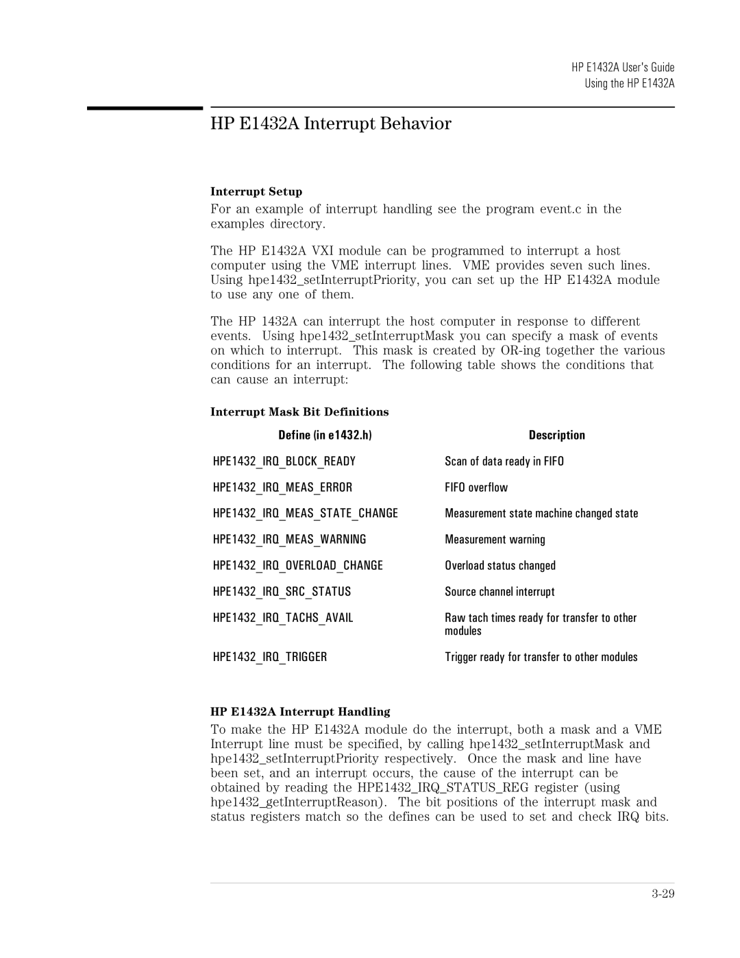 HP VXI E1432A manual HP E1432A Interrupt Behavior, Scan of data ready in Fifo Fifo overflow 