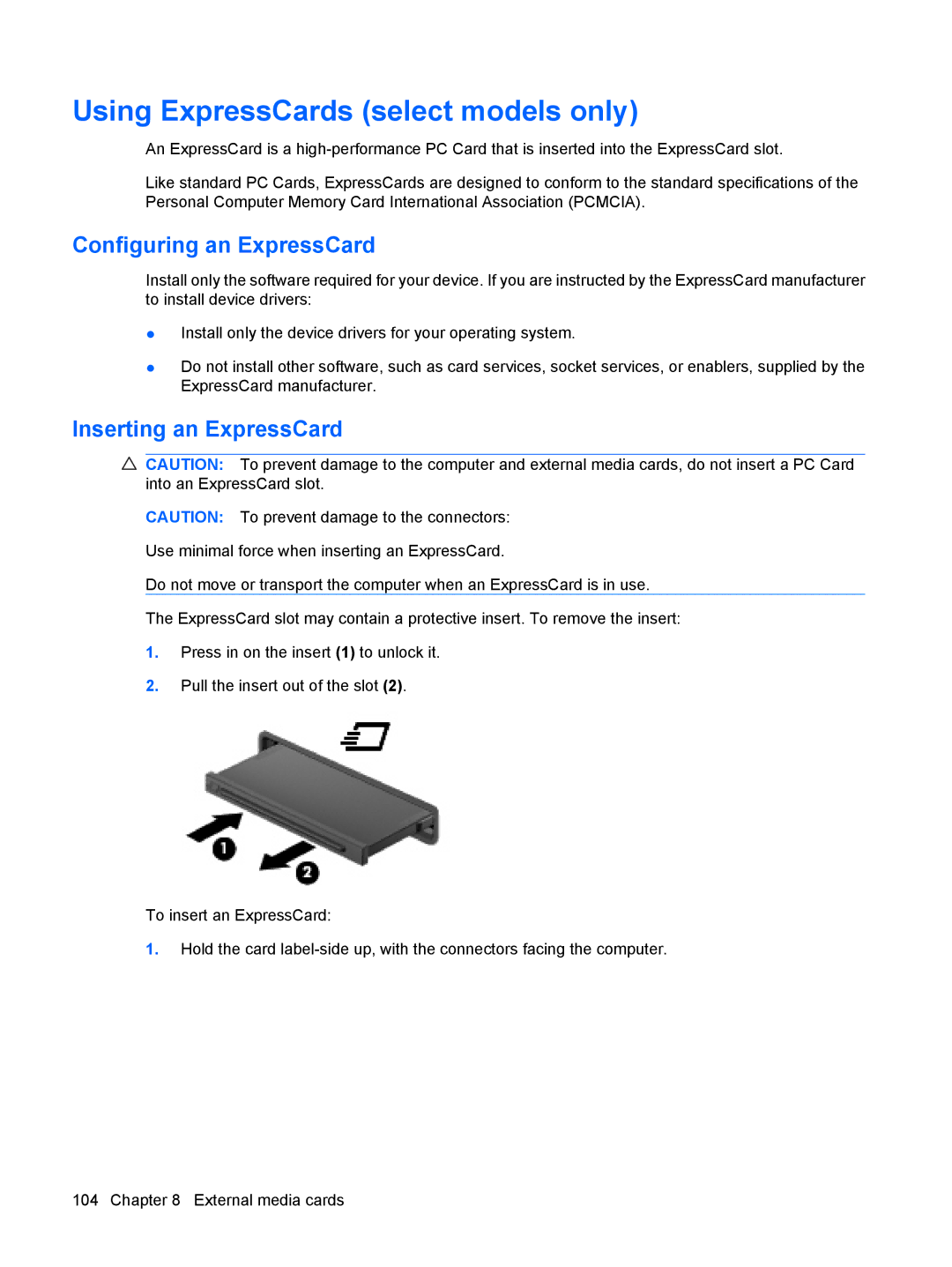 HP VZ243AV manual Using ExpressCards select models only, Configuring an ExpressCard, Inserting an ExpressCard 