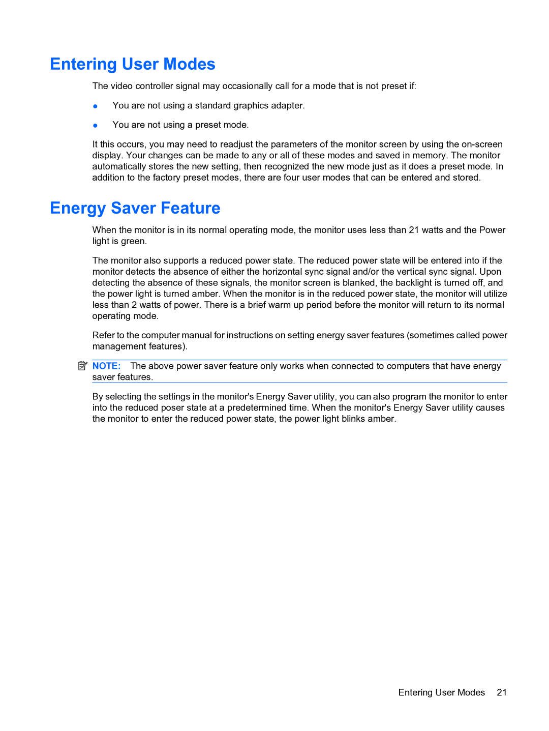 HP w15e manual Entering User Modes, Energy Saver Feature 