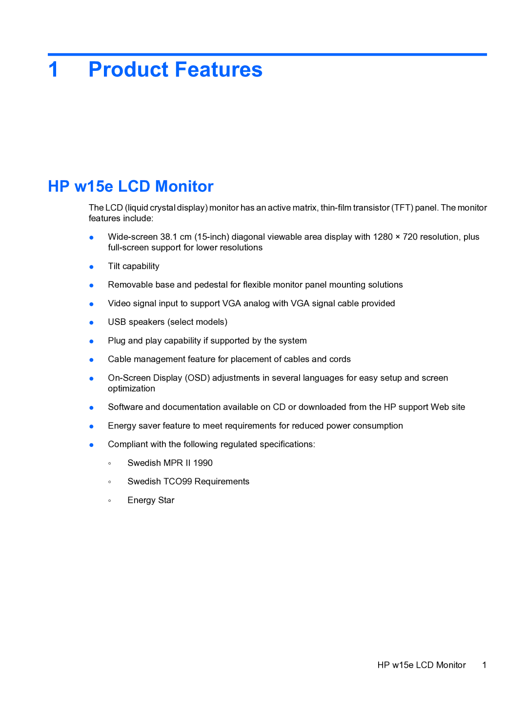 HP manual Product Features, HP w15e LCD Monitor 