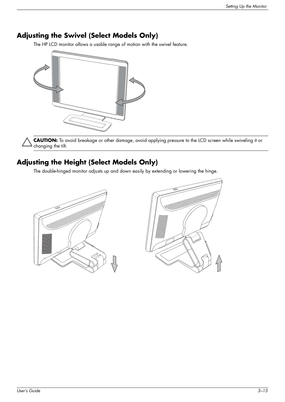 HP w1707 manual Adjusting the Swivel Select Models Only, Adjusting the Height Select Models Only 