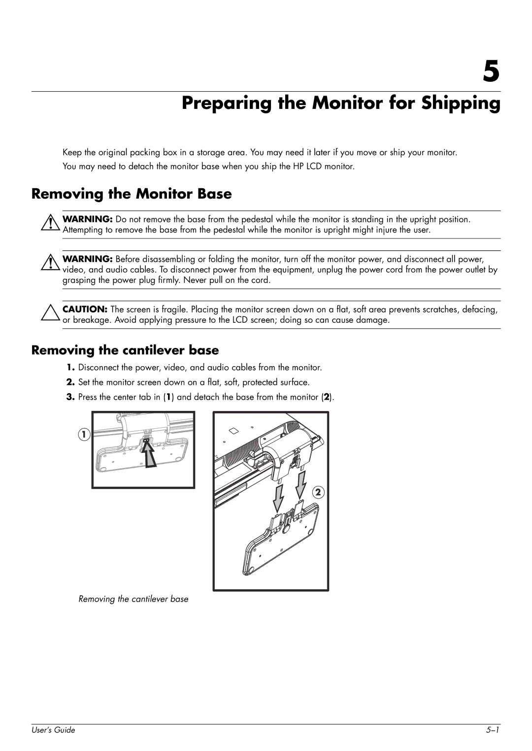 HP w1707 manual Preparing the Monitor for Shipping, Removing the Monitor Base, Removing the cantilever base 