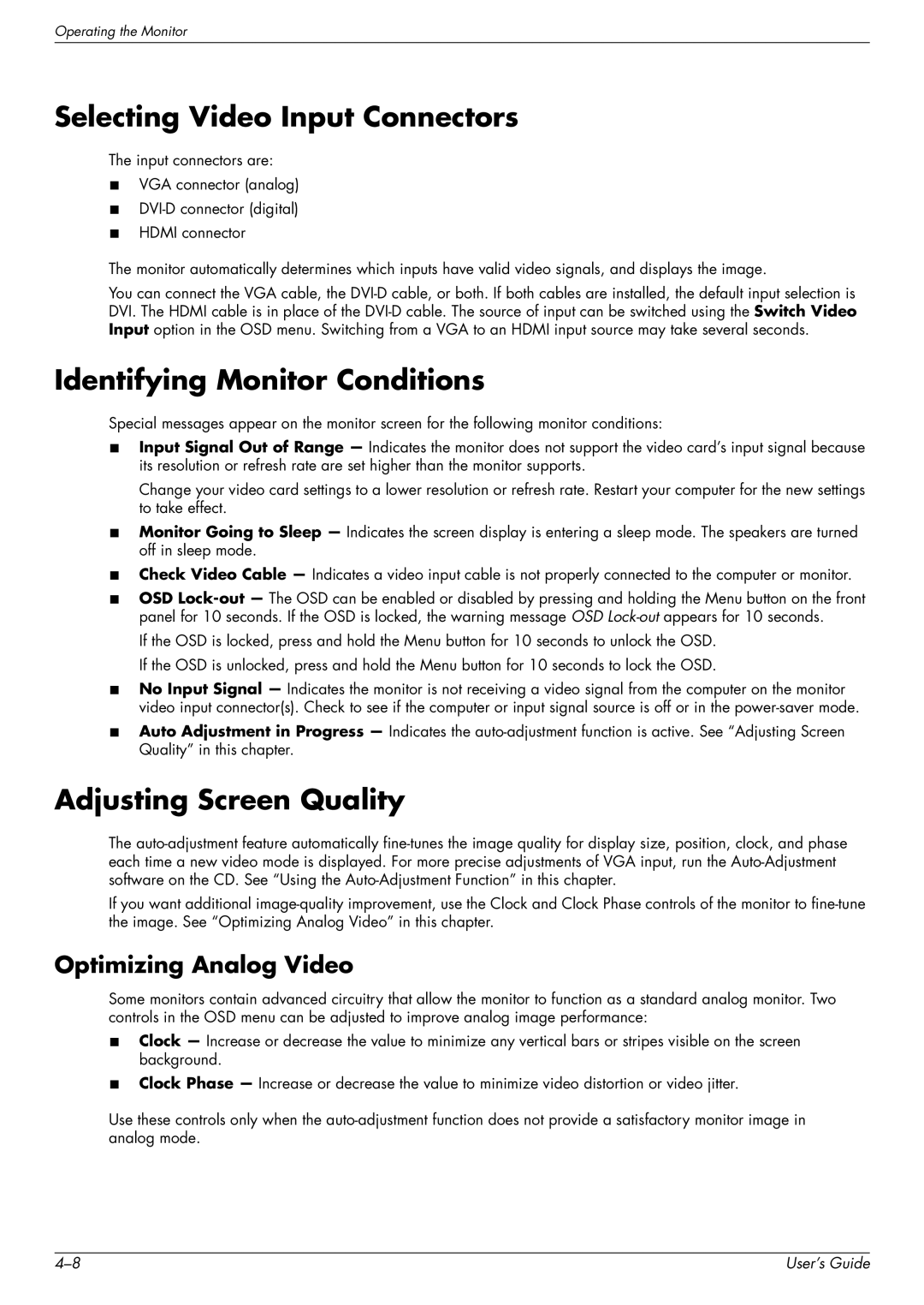 HP w1858 18.5-inch manual Selecting Video Input Connectors, Identifying Monitor Conditions, Adjusting Screen Quality 