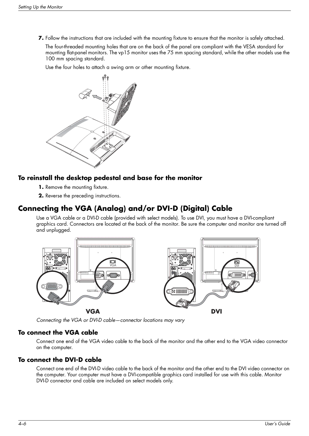 HP w2007 Connecting the VGA Analog and/or DVI-D Digital Cable, To reinstall the desktop pedestal and base for the monitor 