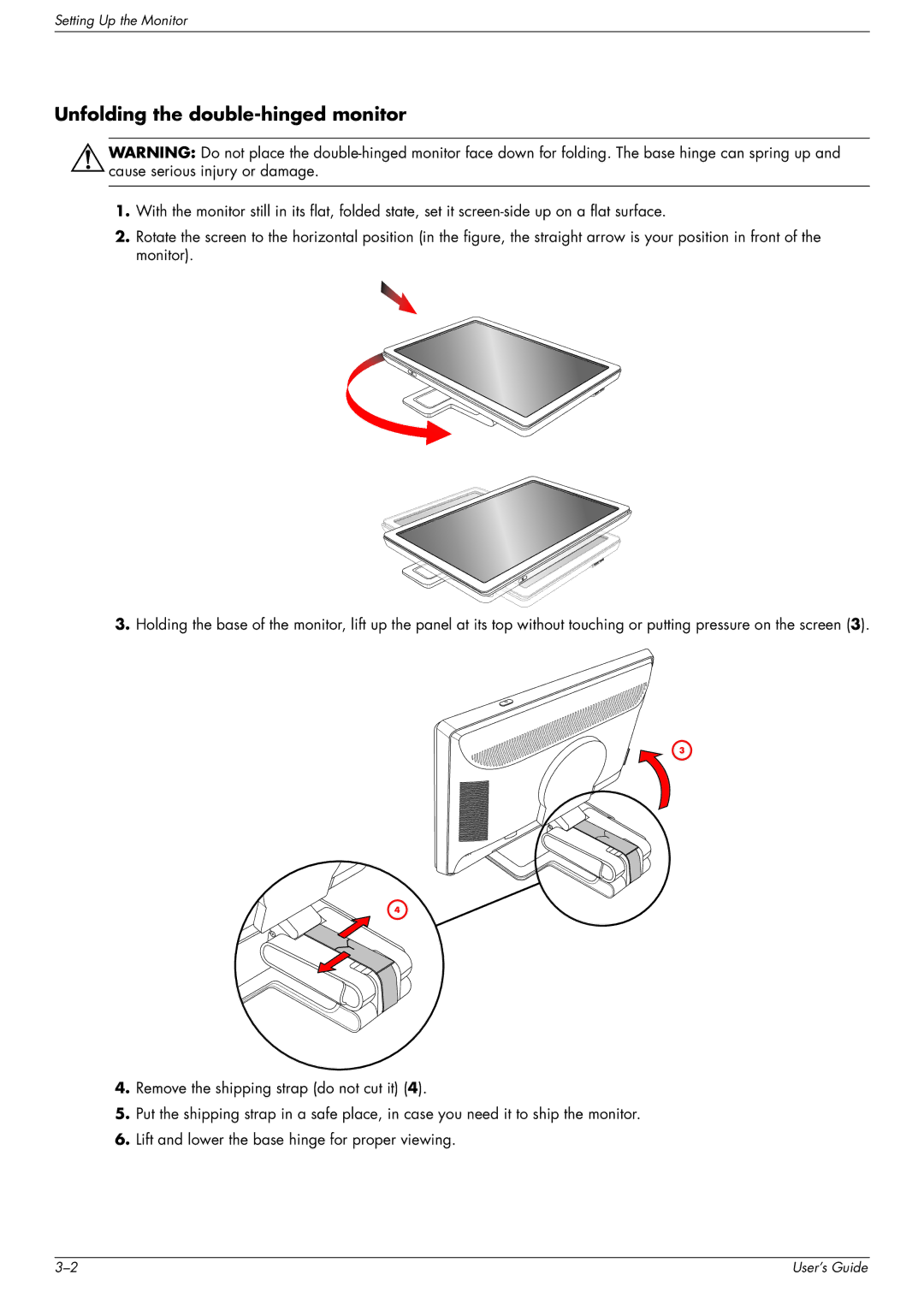 HP w1707 17-inch, w2207h 22 inch, w1907 19 inch, w2408h, vp17 17-inch, vp15 15 inch manual Unfolding the double-hinged monitor 