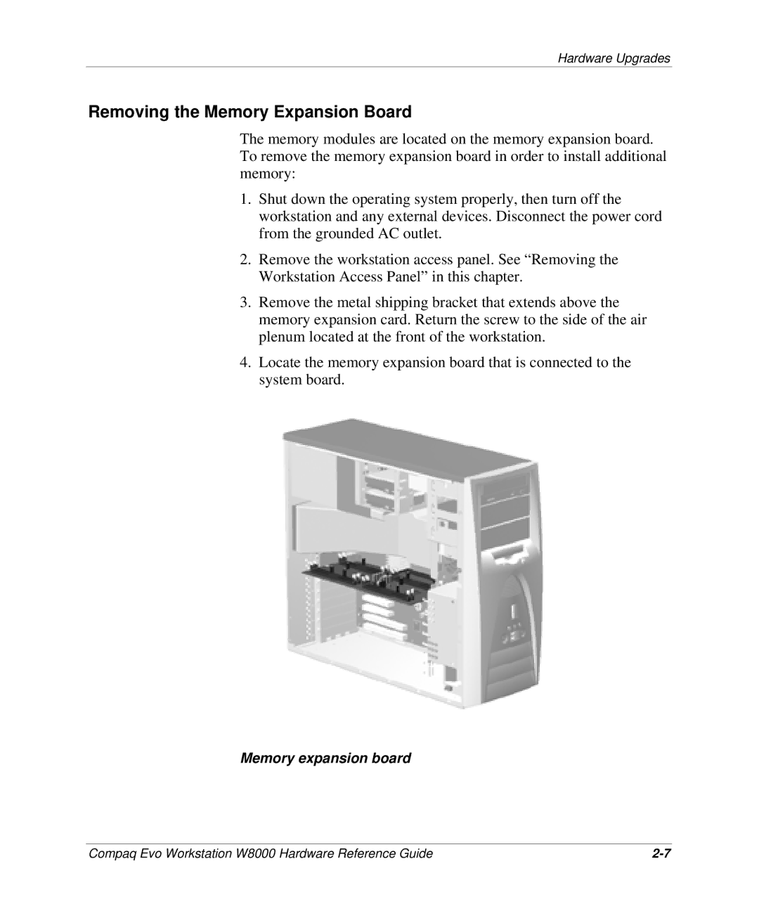 HP w8000 manual Removing the Memory Expansion Board 