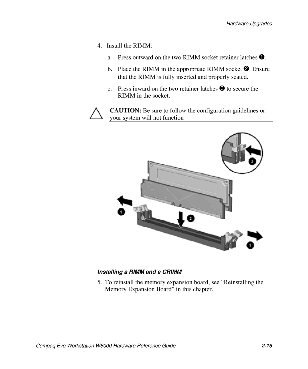 HP w8000 manual Installing a Rimm and a Crimm 