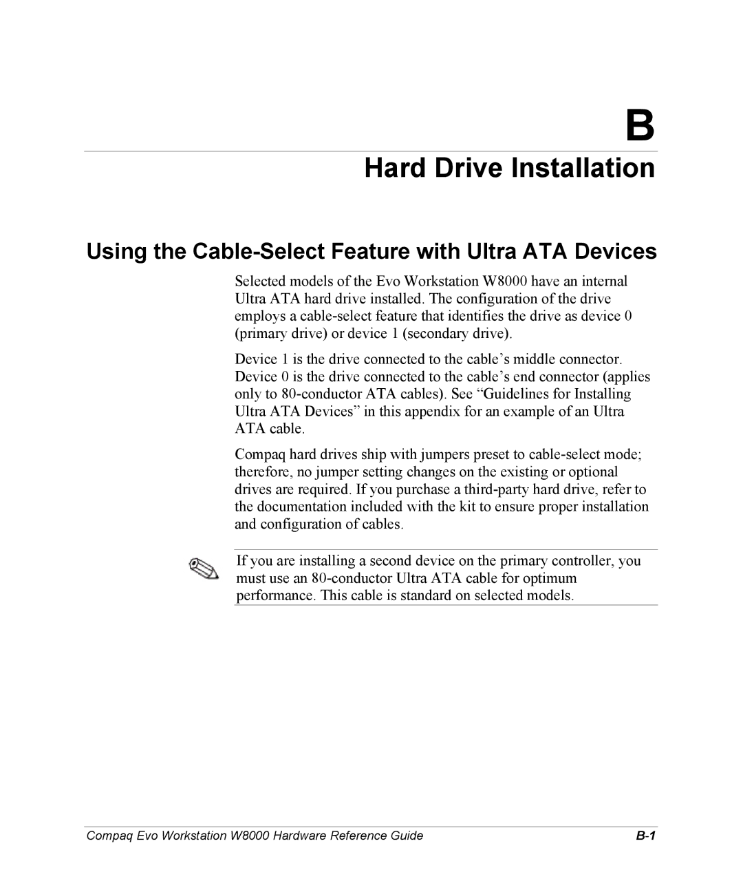 HP w8000 manual Hard Drive Installation, Using the Cable-Select Feature with Ultra ATA Devices 