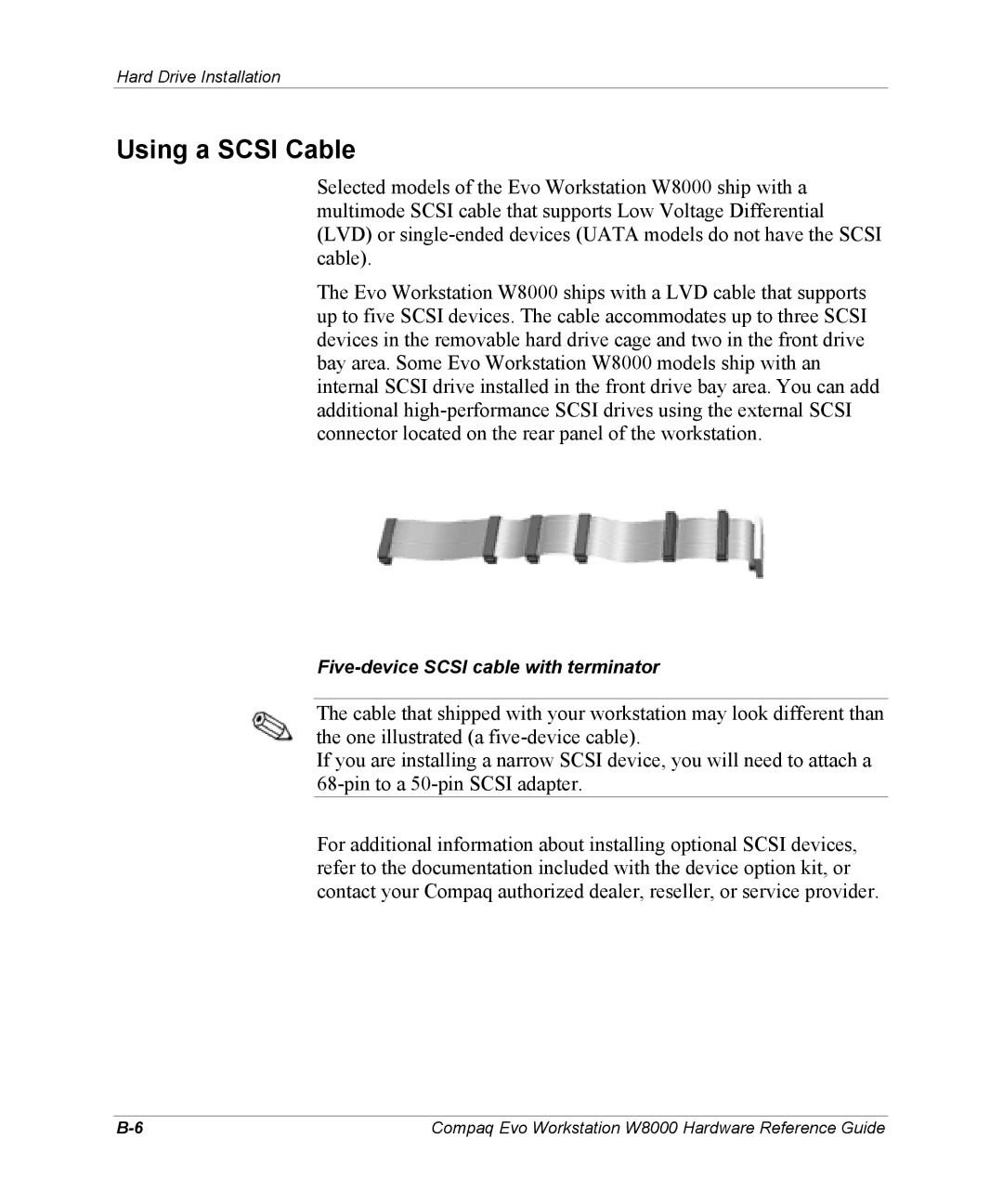 HP w8000 manual Using a Scsi Cable 