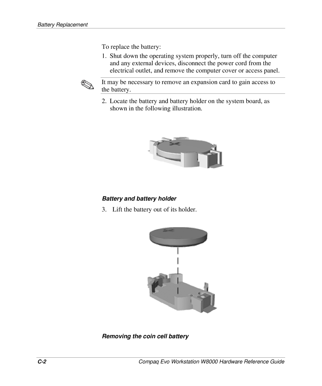 HP w8000 manual Lift the battery out of its holder 