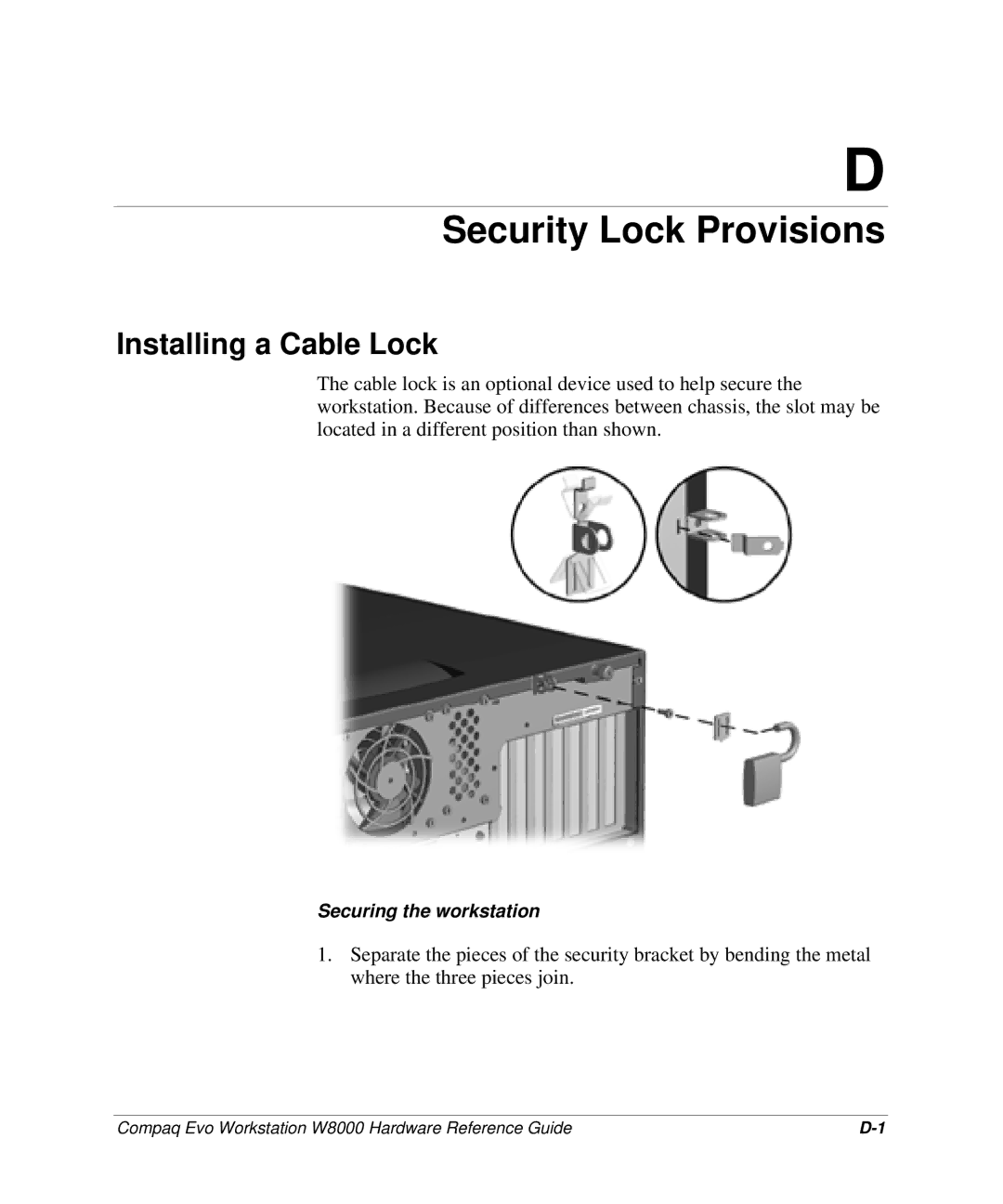 HP w8000 manual Security Lock Provisions, Installing a Cable Lock 