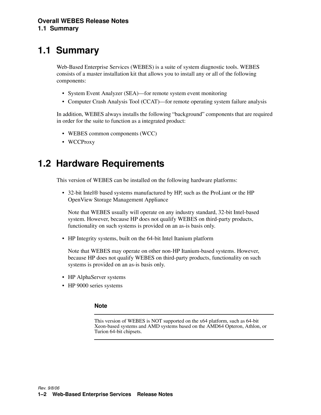 HP Web-Based Enterprise Services 4.5 manual Hardware Requirements, Overall Webes Release Notes Summary 