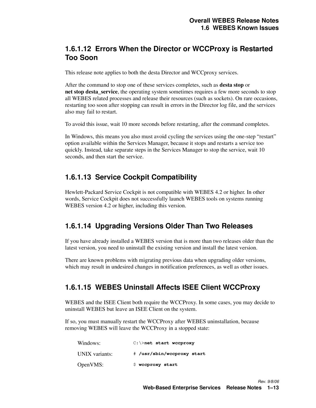 HP Web-Based Enterprise Services 4.5 manual Errors When the Director or WCCProxy is Restarted Too Soon 