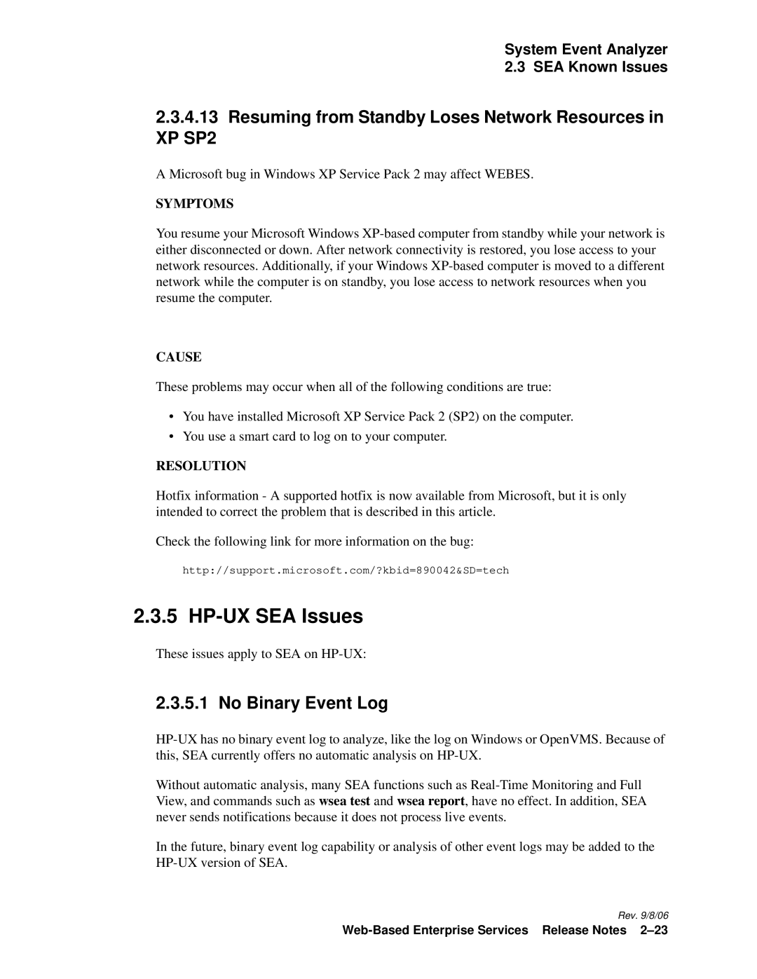 HP Web-Based Enterprise Services 4.5 HP-UX SEA Issues, Resuming from Standby Loses Network Resources, No Binary Event Log 