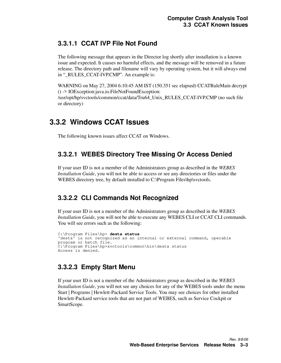 HP Web-Based Enterprise Services 4.5 manual Windows Ccat Issues, Ccat IVP File Not Found, CLI Commands Not Recognized 